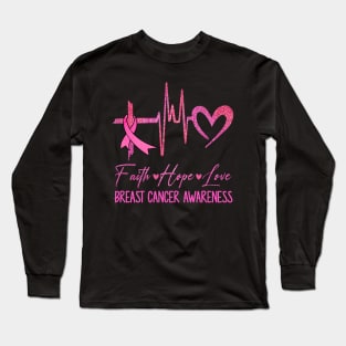 Faith Hope Love Breast Cancer Awareness Ribbon Heartbeat Long Sleeve T-Shirt